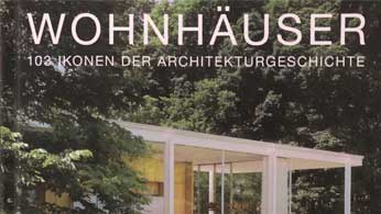 Buchvorstellung: Wohnhäuser. 103 Ikonen der Architekturgeschichte